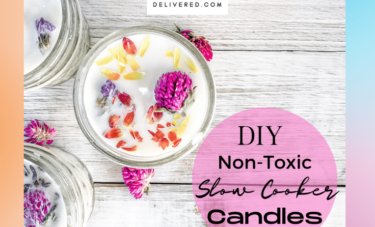 Non-Toxic DIY Slow Cooker Flower Candles